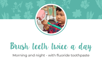 Brush teeth twice a day