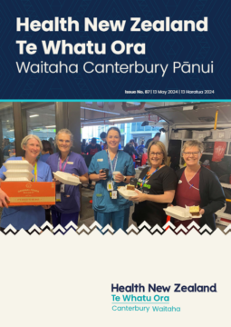 Health New Zealand | Te Whatu Ora Waitaha Canterbury Pānui Monday 13 May 2024