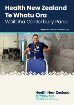 Health New Zealand | Te Whatu Ora Waitaha Canterbury Pānui Monday 6 May 2024