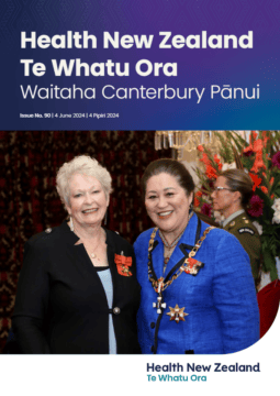 Health New Zealand | Te Whatu Ora Waitaha Canterbury Pānui Tuesday 4 June 2024