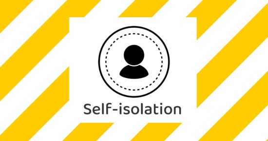 Self-isolation