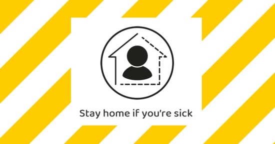 Stay home if you're sick